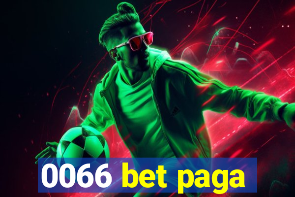 0066 bet paga